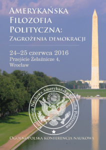 Amerykańska Filozofia Polityczna - zagrożenia demokracji (Plakat)